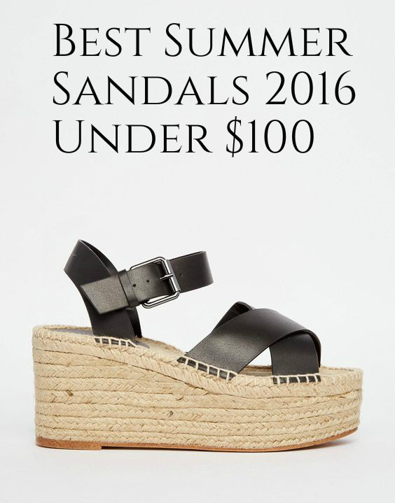 12 Cute Summer Sandals Under $100 ~ Summer 2016