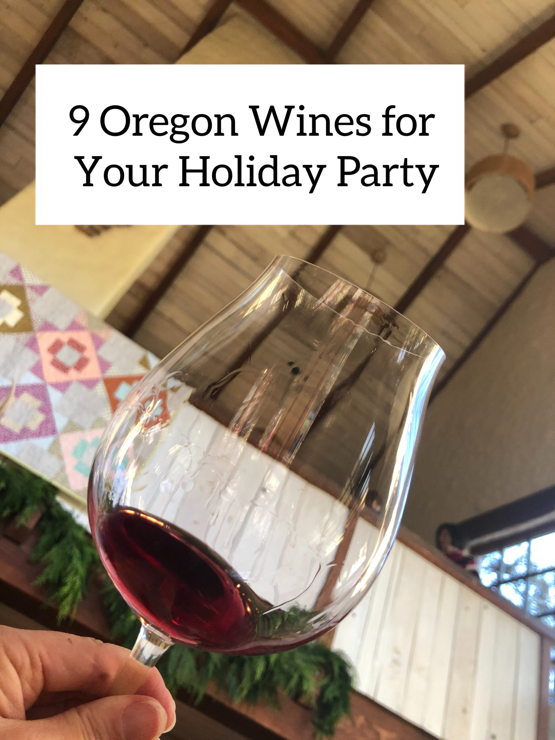 oregon wines for your holiday party